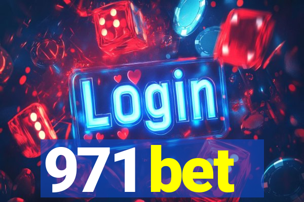 971 bet